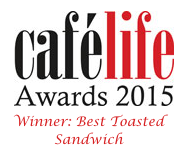 Cafe life Award 2015 Best toasted sandwich