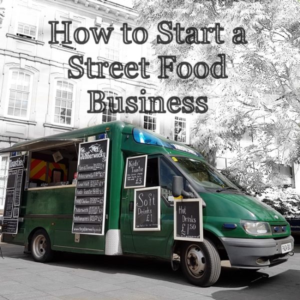 how to start a street food business